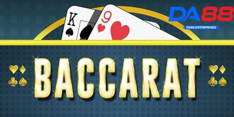 Luật chơi game baccarat